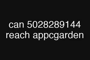 can 5028289144 reach appcgarden